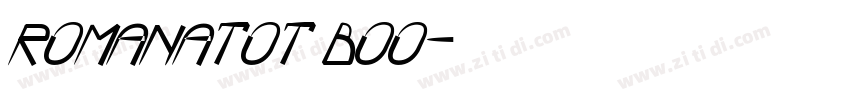 RomanaTOT Boo字体转换